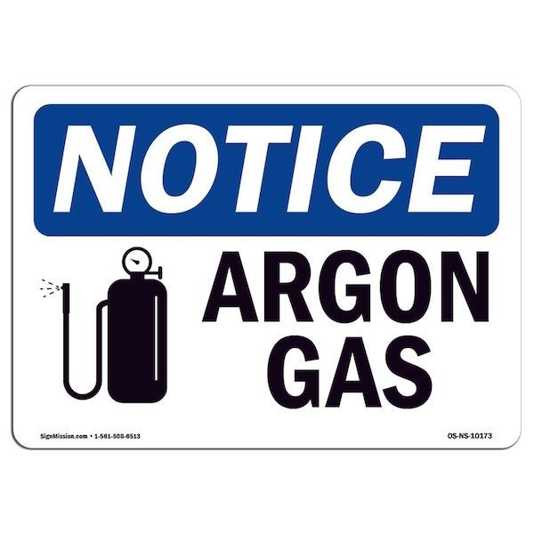 Safety Sign, OSHA Notice, 3.5" Height, 5" Width, Argon Gas Sign With Symbol, Landscape, 10PK